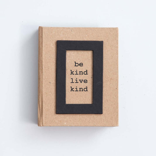 Be Kind, Live Kind Notebook