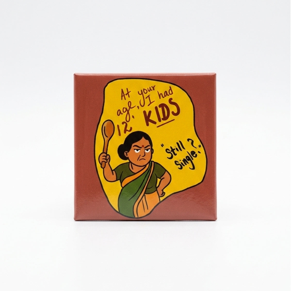 Aunty’s Wise Words Magnet