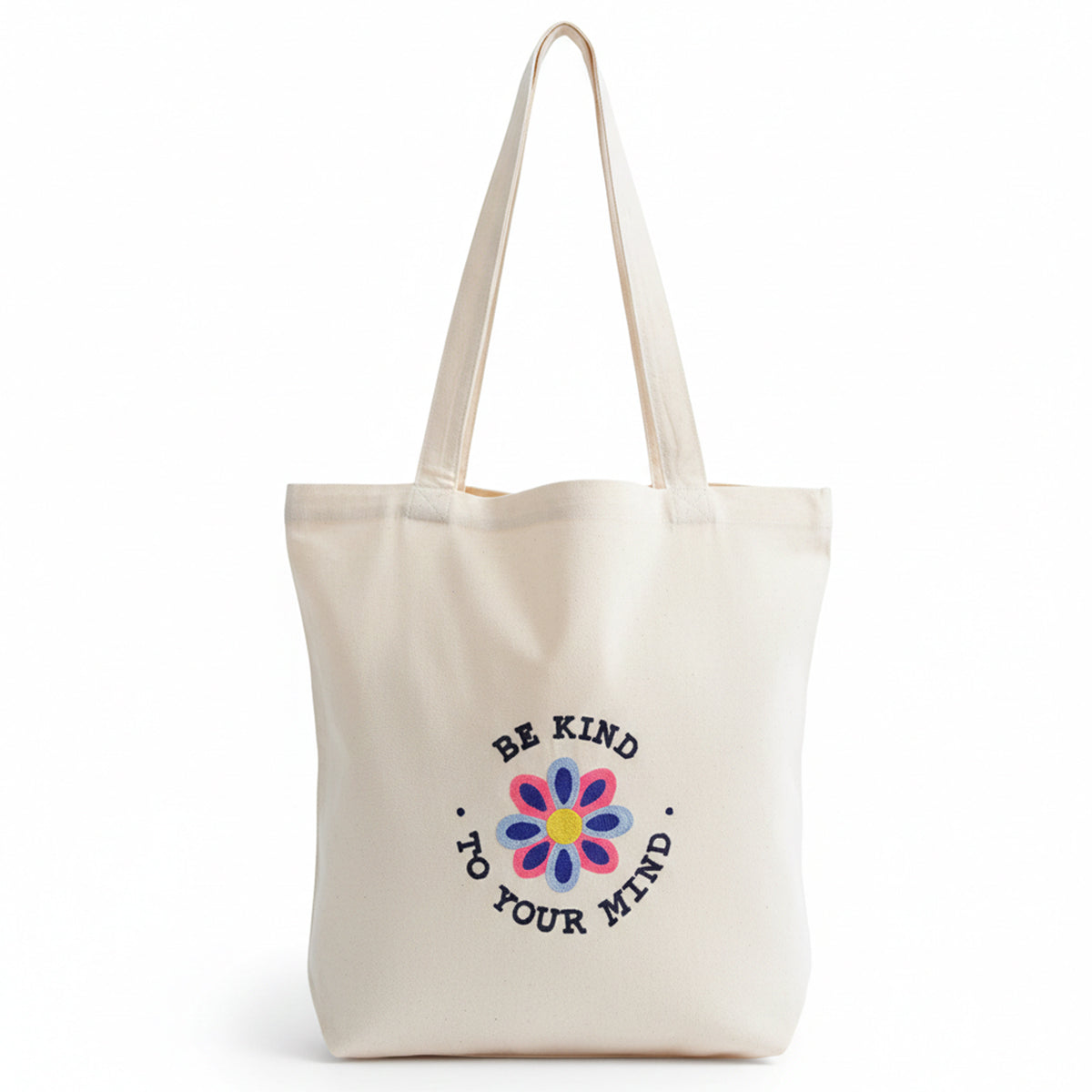 Be Kind To Your Mind Tote Bag