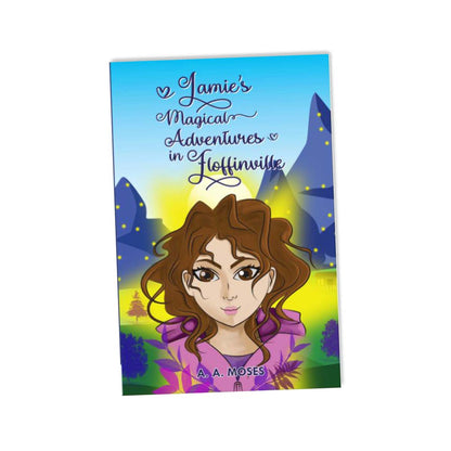 Jamie?s Magical Adventures in Floffinfille Kids' Book