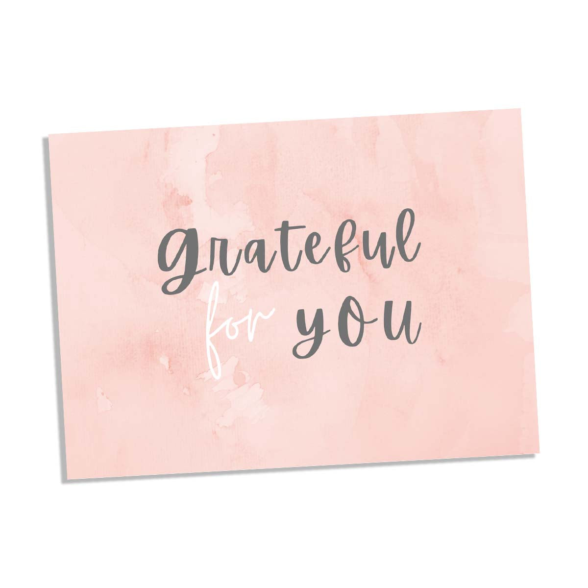 Grateful for you Card